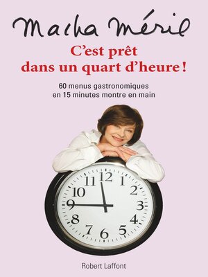 cover image of C'est prêt dans un quart d'heure